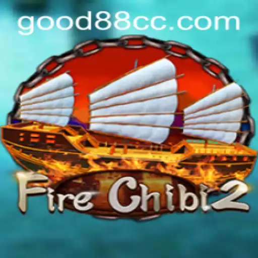 FireChibi2: A Dynamic Gaming Experience Powered by Good88