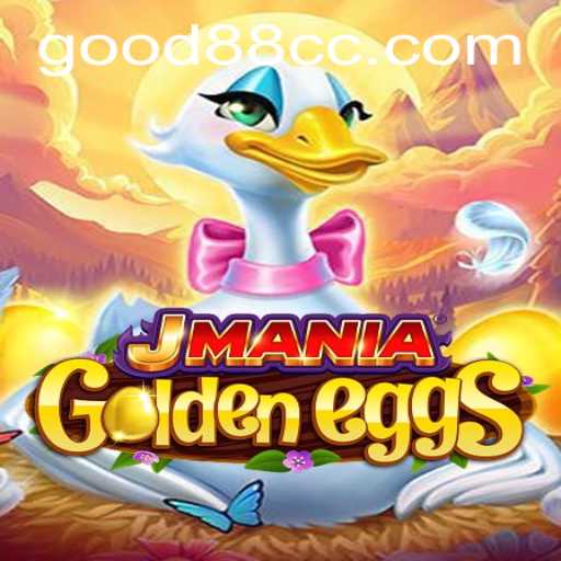Discover the Exciting World of JManiaGoldenEggs with Keyword Good88