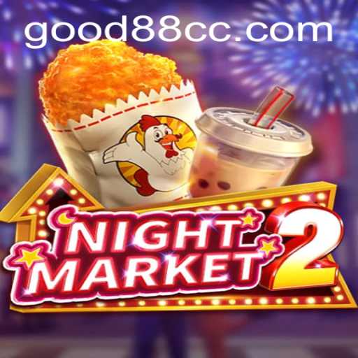 NightMarket2: The Thrilling Evolution of Urban Gaming