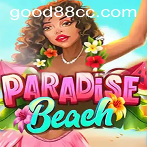 Discovering the Enchantment of ParadiseBeach with the Thrills of Good88